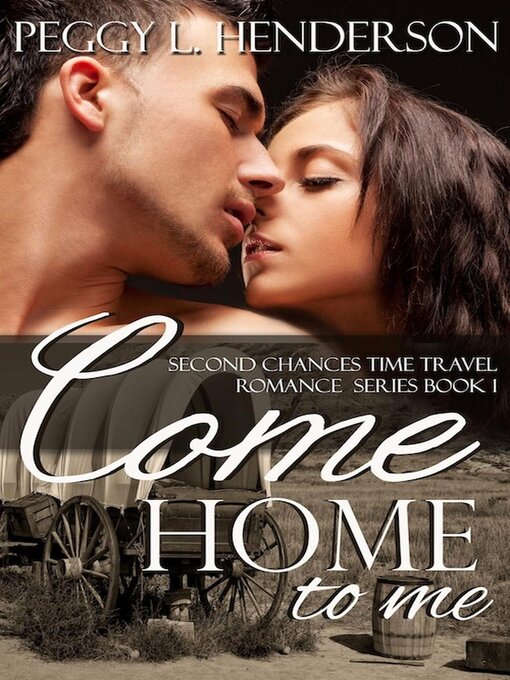 Title details for Come Home to Me by Peggy L Henderson - Available